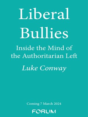 cover image of Liberal Bullies
